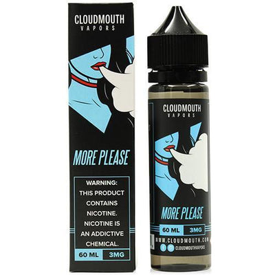 Cloudmouth Vapors - More Please