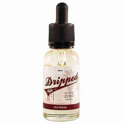 Dripped Life E-Liquid - Mistress