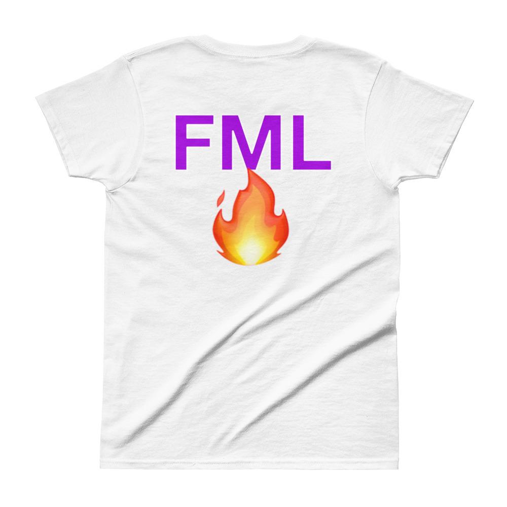 OMG FML Ladies' T-shirt