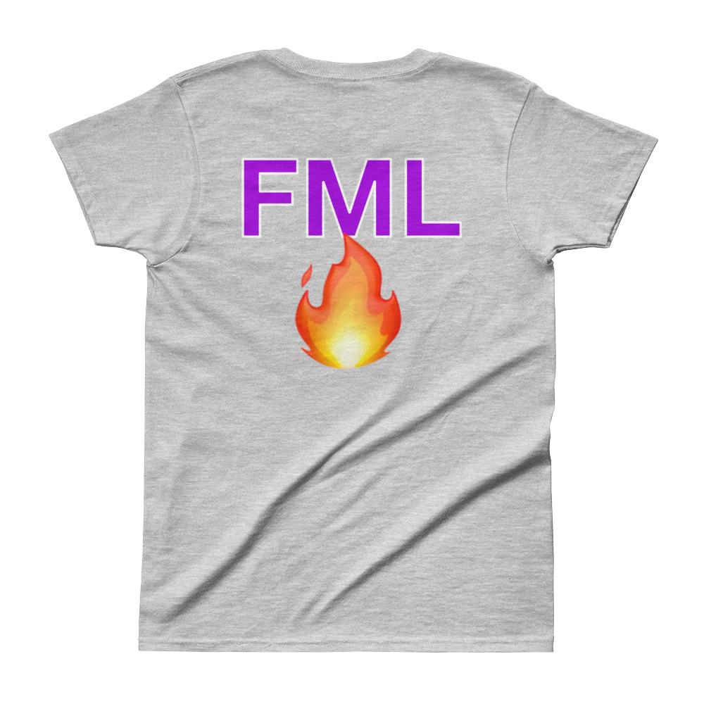 OMG FML Ladies' T-shirt